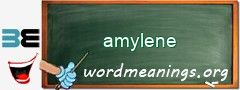 WordMeaning blackboard for amylene